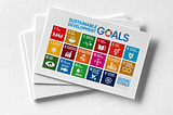 Understanding The Sustainable Development Goals Part I
