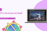 NFTs in the Korean Art World