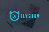 A Step-by-Step Guide to Hasura for UX Designers