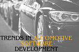 Automotive Software Development