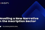 The InsFi Yield Aggregation Protocol: Unveiling a New Narrative in the Inscription Sector