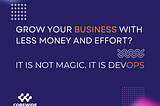 DevOps for Business Growth. Corewide edition