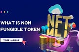 What is NFT - Tense Magazine