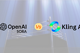 Sora vs Kling AI: A Comprehensive Comparison