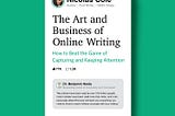 20 Quotes From The Art And Business Of Online Writing By Nicolas Cole