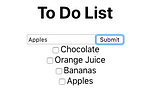 A Beginners Walkthrough to Make a Super Simple To Do List React App