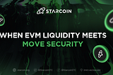 When EVM Liquidity Meets Move Security