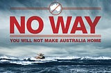 Dear world: do NOT follow Australia’s policy on asylum seekers