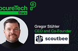 ProcureTechSTARS with Gregor Stühler, CEO and Founder of scoutbee, the provider of smarter supplier…