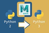 How to Convert Maya Python 2 Code to Python 3