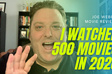 I watched 500 movies in 2020