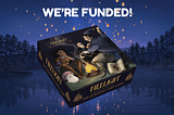 Firelight is Funded!