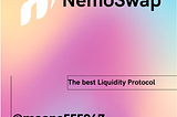 NemoSwap: Revolutionizing Liquidity Provision in DeFi