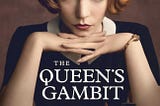 《后翼棄兵》The Queen’s Gambit：以棋為名，Netflix突破大女主框架的精彩佳作