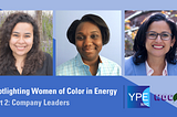 Spotlighting Women of Color in Energy