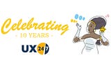 Glamorous lady holding an award and next to gold words that say celebrating 10-years. The UX24/7 logo is also visible.