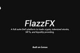 Introducing FlazzFX