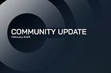 Community Update: February 2024