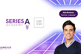 Series A Academy: A chat Akis Bratsos, Partner at Lakestar