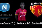 Logan Costa (’01) CB — Le Mans FC