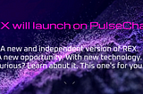 REX will launch on PulseChain