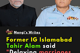 Former IG Islamabad Tahir Alam on Noor Mukadam Case