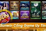 Tải Sunwin (taisunwin) game bài uy tín — đẳng cấp — link tải game sunwin 2023