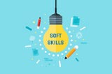 Soft Skills - Quando o Comportamento é tão importante quanto o Conhecimento Técnico
