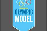 The Olympic Model Needs Changing