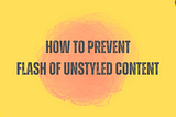 Preventing Flash of Unstyled Content(FOUC) in Next.js Applications