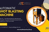 The Future of Shot Blasting in Industrial Applications | Ambica Enterprises