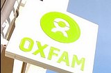 Oxfam: Don’t look back in anger