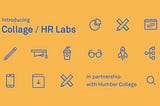 Introducing Collage HR Labs: We’re Taking HR Back to School