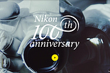 Nikon Inicia Sus Festejos de 100 años