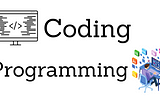 Coding vs Programming