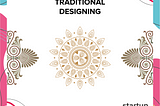 Traditional Designing