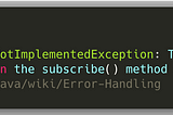 RxJava. Where did my exception go?