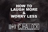 Funny Banks | How to Laugh More & Worry Less