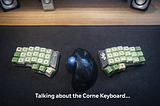How a Split Keyboard and Layers Changed the Way I Work