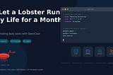 I Let a Lobster Run My Life for a Month and Here’s What Happened