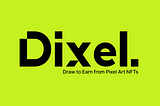 Dixel Club Introduction