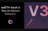 osETH Turbo Vault On Opium Finance— How To Use and What To Expect