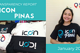 ICON Pinas: January 2021 Transparency Report