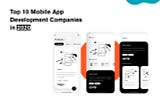 10 Top Mobile App Development Companies in 2020