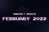 Drift Protocol — February 2022 Month-in-Review