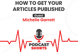 How To Get Your Articles Published