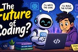 The Future of Coding? Humans Fixing AI’s Dumb Mistakes