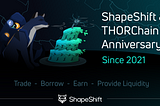 Celebrating Three Years of THORChain Integration at ShapeShift