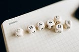 Embracing Change in Life