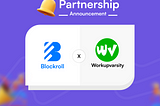 Blockroll and Workupvarsity Form a Strategic Partnership